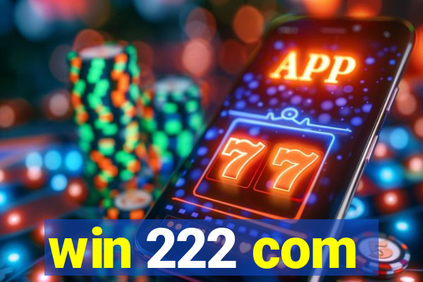 win 222 com